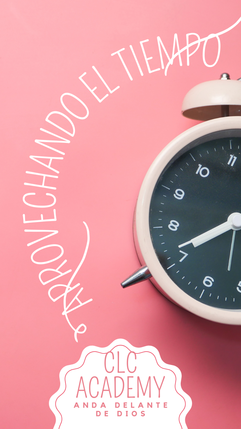 Curso Aprovechando El Tiempo Anda Delante de DIOS
